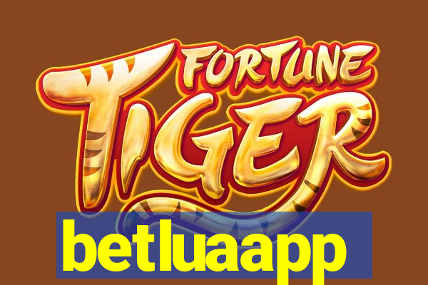 betluaapp