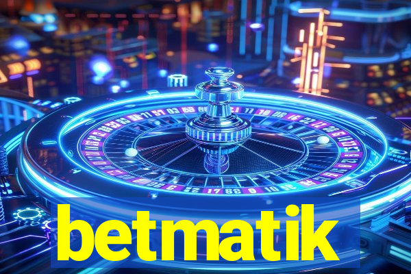 betmatik