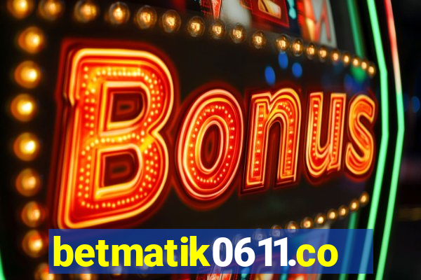 betmatik0611.com