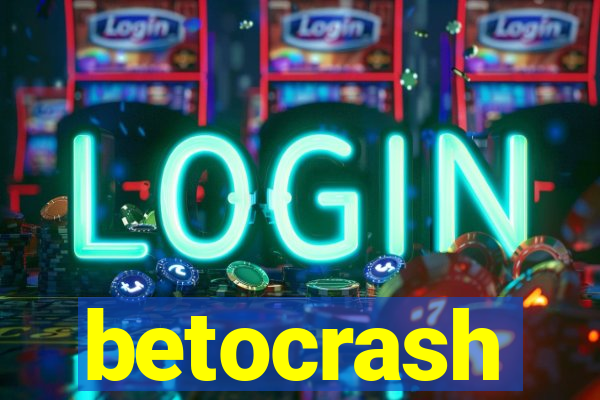 betocrash