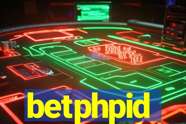 betphpid
