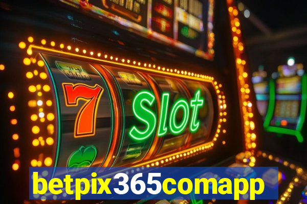 betpix365comapp