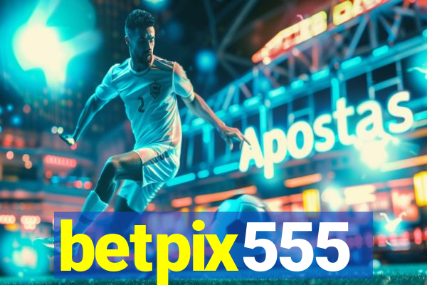 betpix555
