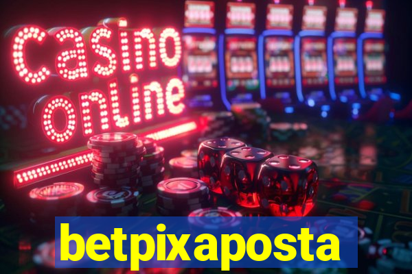 betpixaposta