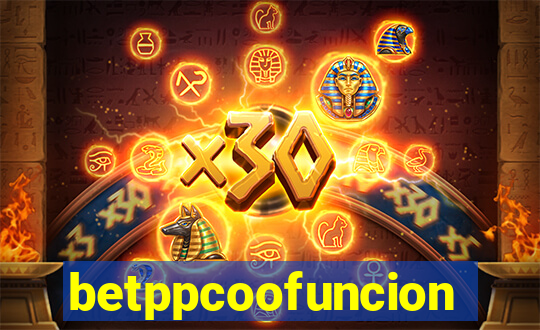 betppcoofuncion