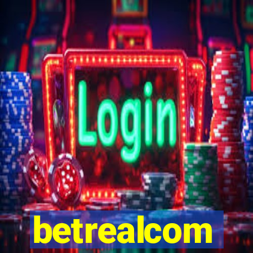 betrealcom