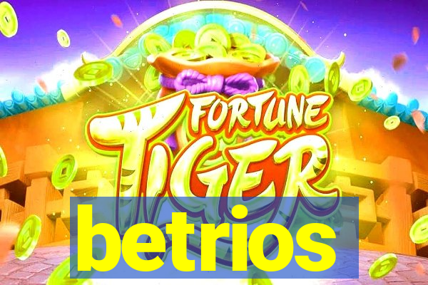 betrios