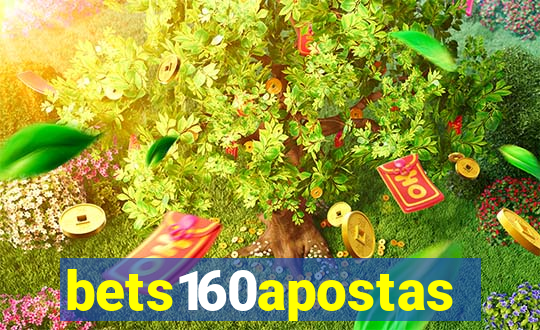 bets160apostas
