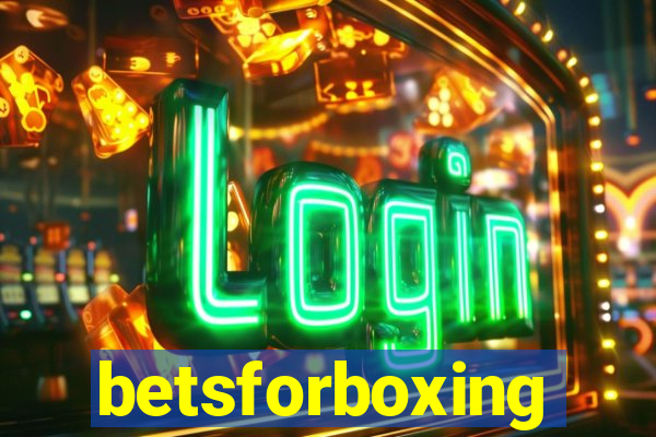 betsforboxing