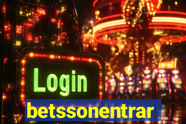 betssonentrar