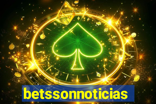 betssonnoticias