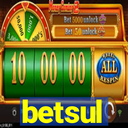 betsul