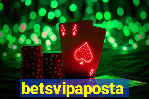 betsvipaposta