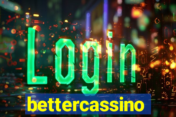 bettercassino