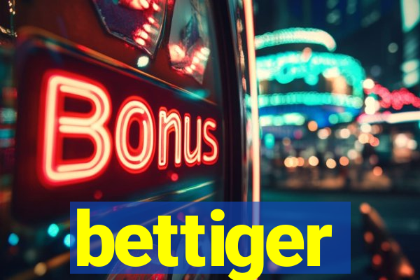 bettiger