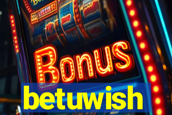 betuwish