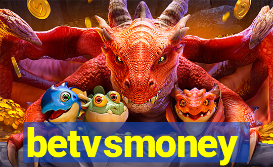 betvsmoney