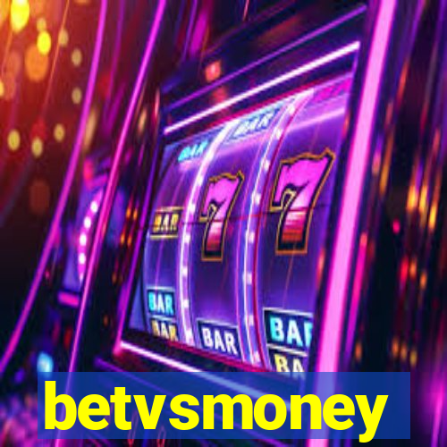 betvsmoney