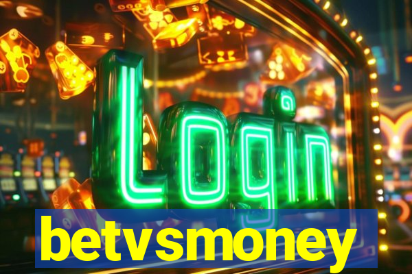 betvsmoney