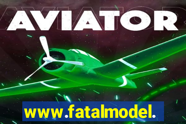 www.fatalmodel.cok