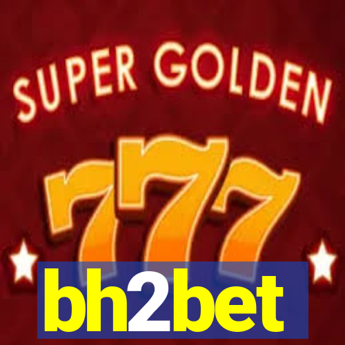 bh2bet