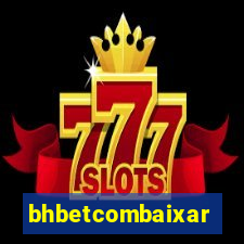 bhbetcombaixar