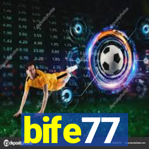 bife77