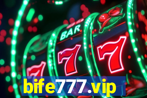 bife777.vip