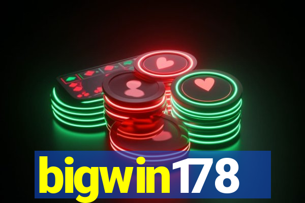 bigwin178