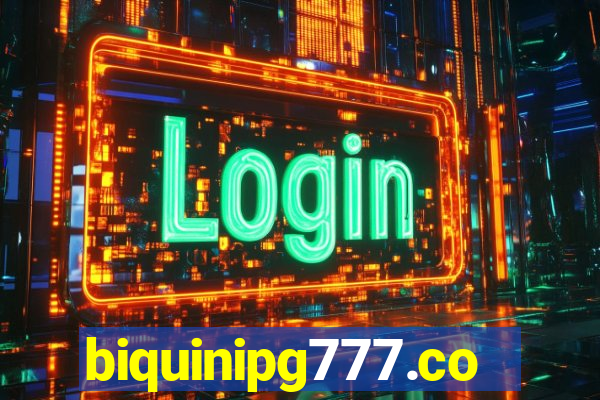 biquinipg777.com