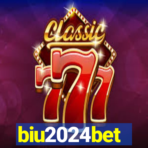 biu2024bet