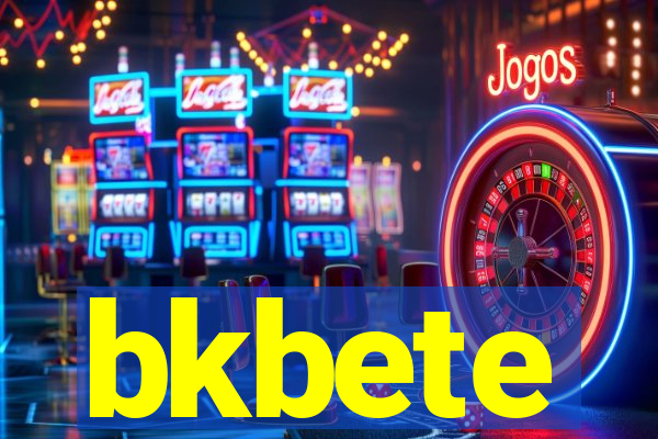 bkbete