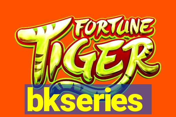 bkseries