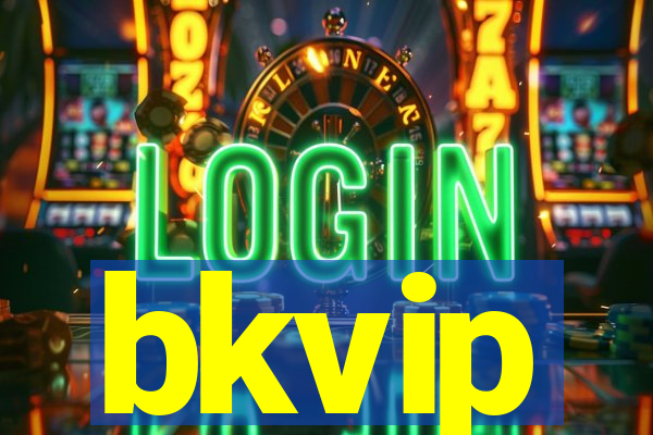bkvip