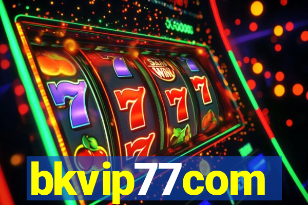 bkvip77com
