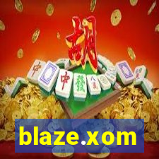 blaze.xom