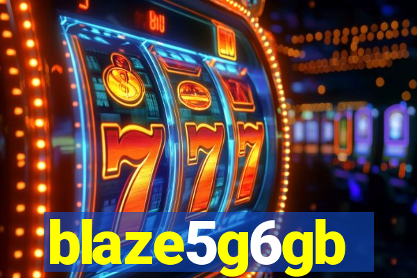 blaze5g6gb
