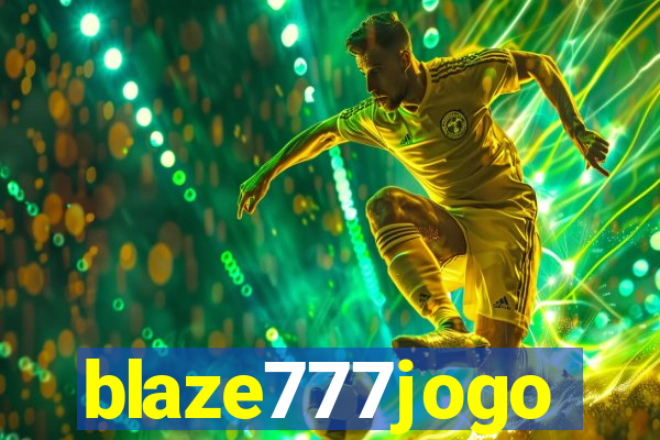 blaze777jogo