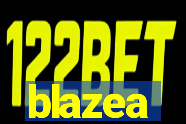 blazea