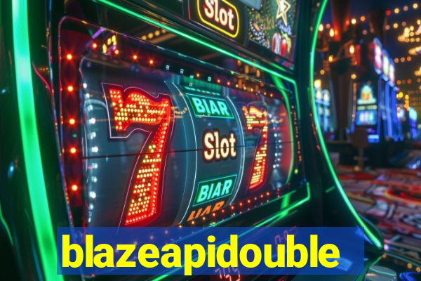 blazeapidouble