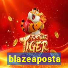 blazeaposta