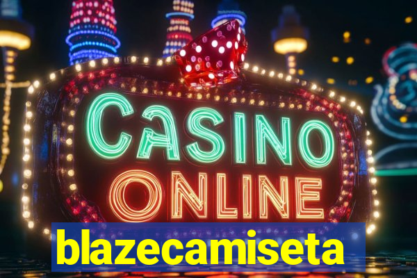 blazecamiseta