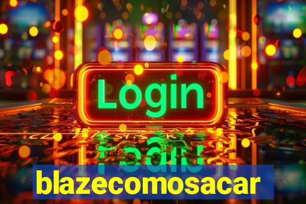 blazecomosacar