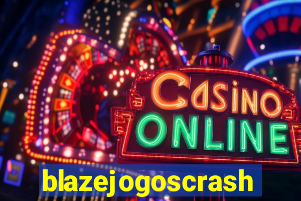 blazejogoscrash