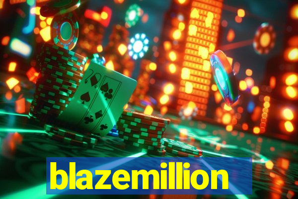 blazemillion