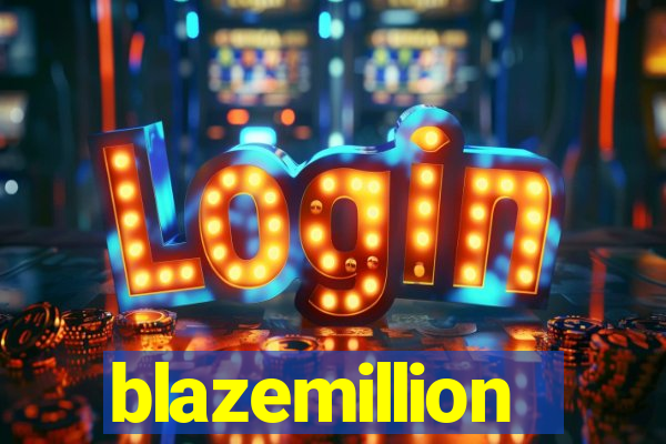 blazemillion
