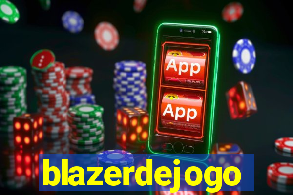 blazerdejogo