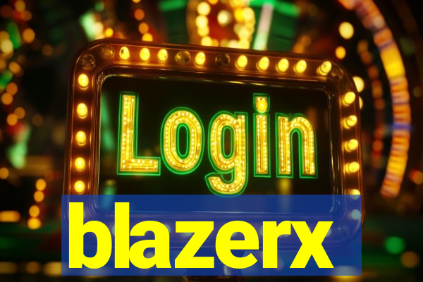 blazerx