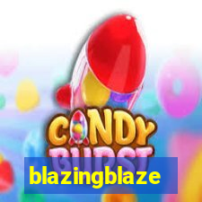 blazingblaze