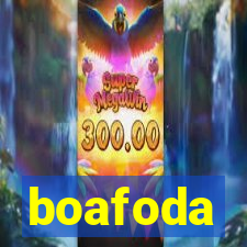 boafoda
